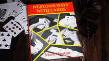 Load image into Gallery viewer, Weston&#39;s Ways with Cards (Limited/Out of Print) by Mark Weston - Book