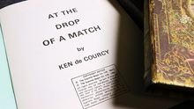 Load image into Gallery viewer, At the Drop of a Match by Ken De Courcy - Book