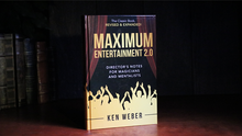 Load image into Gallery viewer, Maximum Entertainment 2.0: Expanded &amp; Revised by Ken Weber - Book