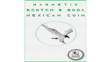 Load image into Gallery viewer, Magnetic Scotch and Soda Mexican Coin by Eagle Coins - Trick