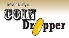 Load image into Gallery viewer, Trevor Duffy&#39;s Coin Dropper LEFT HANDED (Half Dollar) by Trevor Duffy