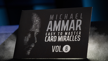 Load image into Gallery viewer, Easy to Master Card Miracles (Gimmicks and Online Instruction) Volume 6 by Michael Ammar - Trick