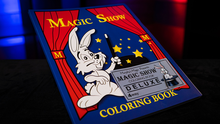 Load image into Gallery viewer, MAGIC SHOW Coloring Book DELUXE SET (4 way) by Murphy&#39;s Magic