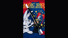 Load image into Gallery viewer, MAGIC SHOW Coloring Book DELUXE SET (4 way) by Murphy&#39;s Magic