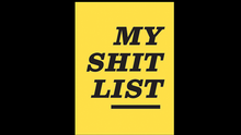 Load image into Gallery viewer, My Sh*t List by Diamond Jim Tyler