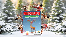 Load image into Gallery viewer, Rudolph and Friends By Gustavo Sereno and Gee Magic