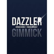 Load image into Gallery viewer, Dazzler (Gimmick only) by Jordan Gomez and Fabien Mirault - Trick